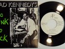 DEAD KENNEDYS – Too Drunk To Fuck 45 Spain MINT * – W/ Insert 1981 Punk Misfits
