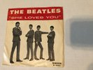 RARE - THE BEATLES - SHE LOVES YOU - 45 RPM + PIC. SLEEVE  (RARE ORIGINAL)   VG+