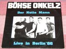 LP - Böhse Onkelz ?– Der Nette Mann - Live In Berlin '86 - ERSTE PRESS Vinyl