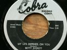 RARE SOUL 45 BETTY EVERETT My Life Depends On You / My Love COBRA 5019