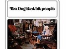 Dog That Bit People - The Dogthat Bit People VINYL LP NEW