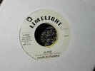 Charles Farren ex 7 Alone / You Got Everything
