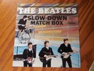 The Beatles ?– Matchbox / Slow Down - Capitol 5255 - Picture Sleeve 
