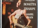 Sister Rosetta Tharpe   Gospel Train   Orig. '56 Mercury   1st Press