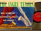 BEN WEBSTER ILLINOIS JACQUET IKE QUEBEC The Angry Tenors 1957 SAVOY RVG DG Mono