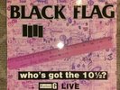 Black Flag , Who’s Got The 10 1/2 ? LP 12” 1986 Live Original SST Records