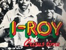 I-roy Crisus Time Vinyl