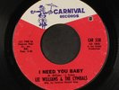 LEE WILLIAMS & CYMBALS: I Need You Baby / Shing-a-ling U.s.a. 45 (co) Soul