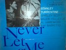 Stanley Turrentine LP Never Let Me Go Blue Note Mono Van Gelder New York Jazz