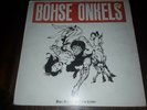 BÖHSE ONKELZ-BÖSE MENSCHEN BÖSE LIEDER-ROCK O RAMA 1985 RRR.48