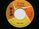 CHRIS CLARK No Soul 45rpm Put Yourself In My Place b/w Love's Gone Bad LISTEN