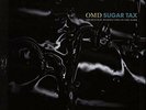 OMD [LP] Sugar tax (1991)