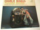 . CHARLIE MINGUS TIJUANA MOODS RCA LIVING STEREO LSP-2533 DG 1962 1ST PRESS