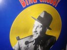 'Bing Crosby' On Vinyl 'The Radio Years', w/ Judy Garland, Connee & George Burns