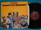 KAOS Court's In Session' LP