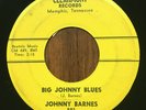 JOHNNY BARNES Big Johnny Blues / Blue Boy CLEARMONT MEMPHIS ROCKABILLY 45 RARE