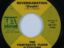 Garage Psych 45 THIRTEENTH FLOOR ELEVATORS Reverberation INTL ARTISTS HEAR *