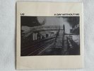 U2 A DAY WITHOUT ME  Irland /Ireland - Vinyl 7