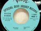 NORTHERN R&B BESSIE BANKS I CAN'T MAKE IT NEED YOU VERVE DJ VK-10519 GLOSSY VG++
