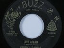 Rockabilly 45 JOHNNY DANIELS Love Affair BUZZ HEAR *