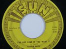 Rockabilly 45 WARREN SMITH I've Got Love If You Want It SUN HEAR *