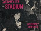 JOHNNY O'KEEFE Shakin' At The Stadium Vinyl 45rpm 7