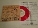 Daniel Johnston - Happy Time 7