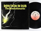 Revolutionaries - Reaction In Dub LP - Cha Cha UK