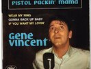 Gene VINCENT   Pistol packin' mama    7'  EP 45 tours