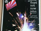 Pink Floyd, Not Now John (Obscured Version),45t.PS,Japan orig.Promo