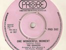 THE SHAKERS One Wonderful Moment PROBE  NORTHERN SOUL UK 45