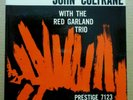 JOHN COLTRANE with RED GARLAND TRIO Original 1957 NYC PRESTIGE LP 7123