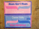 Run Girl Run G.G. Grossett - The Drifter Dennis Walks  7