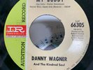 Danny Wagner And The Kindred Soul, Liberty 66305, Rare Northern Soul 45