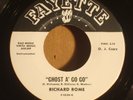 Richard Rome ?– Ghost A' Go Go / Soul Searching / Funk Soul Instro / NM Promo