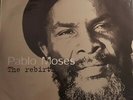 PABLO MOSES - THE REBIRTH (LIMITED EDITION VINYL 33T FRANCE 2010)