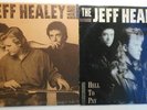 Jeff Healey band    hell top pay & see the light