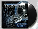 TRAVELER – Termination Shock (NEW*LIM.500 BLACK V.*CAN METAL*I. MAIDEN*FORTRESS)