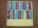 Club Rock Steady '68 - Various Artistes - UK Island Records LP