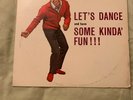 CHRIS MONTEZ LET'S DANCE AND HAVESOME KINDA FUN LP