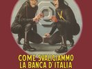 Alessandro Alessandroni - Come Svaligiammo La Banca D'Italia LP Vinyl FLIES 04