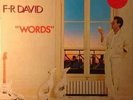 F.R. David + LP + Words (1982)