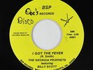 70s Soul 45 - Georgia Prophets - I Got The Fever - BSP - VG++ mp3