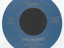 The Deceptions ?– Of All The Hearts Vinyl, 7