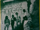 HUNGER - Strictly from Hunger (1983 unofficial Psycho reissue; rare '69) EX+/EX+