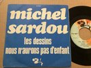 Sp promo 45 T  Michel Sardou   61000