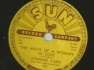 ROCKABILLY 78 - JOHNNIE CASH - THE WAYS OF A WOMAN IN LOVE - HEAR -1958 SUN 302