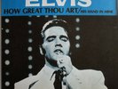 ELVIS PRESLEY: How Great Thou Art / His Hand In Mine 45 REPRODUCTION-SLEEVE ONLY