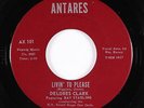Northern Soul 45 - Delores Clark - Livin' To Please - Antares - VG++ mp3
