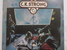 C.K. Strong Vinyl L.P. Epic 26743 1969 Hard Rock/Blues Pre Mama Lion Lynn Carey